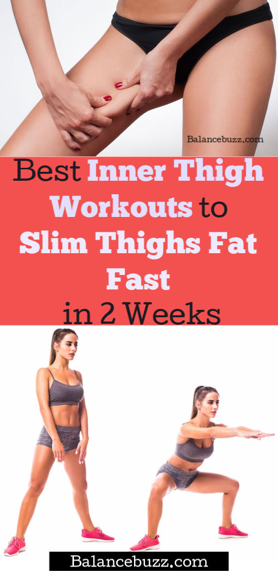 Best Inner Thigh Workouts to Slim Thighs Fat Fast in 2 Weeks at Home